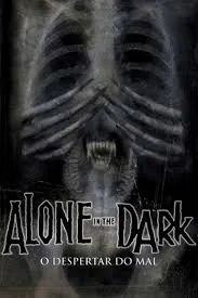 Filme completo gratuito: Alone in the dark - O despertar do mal - Dublado
